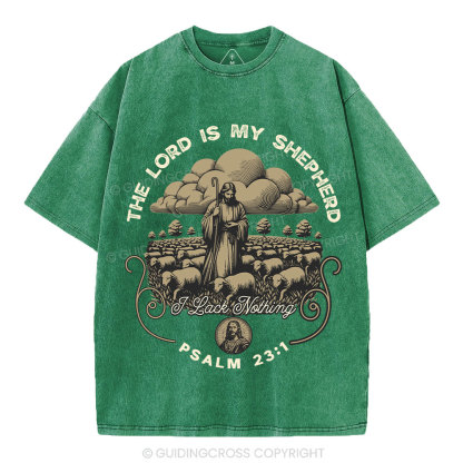 The Lord Is My Shepherd Christian Washed T-Shirt