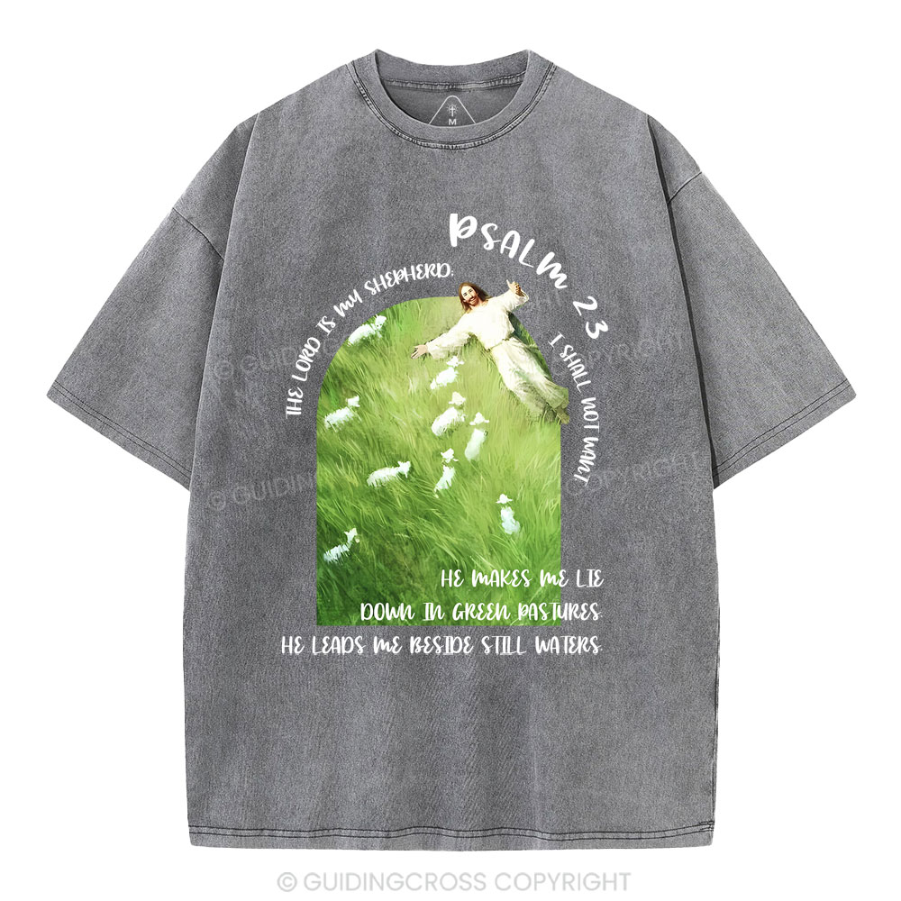 The Lord Is My Shepherd Christian Washed T-Shirt