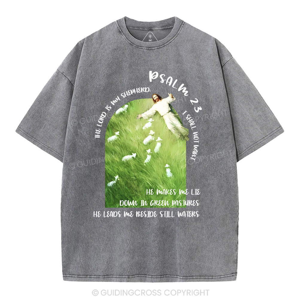 The Lord Is My Shepherd Christian Washed T-Shirt