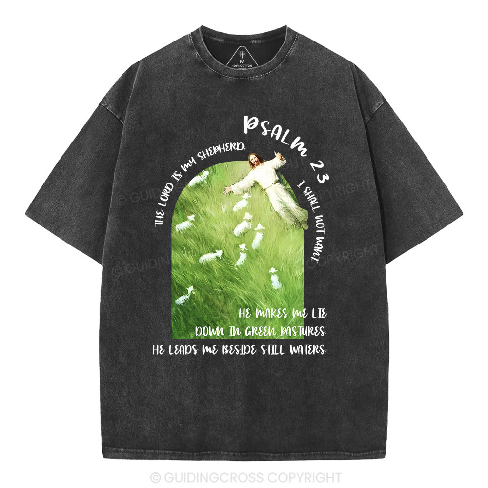The Lord Is My Shepherd Christian Washed T-Shirt