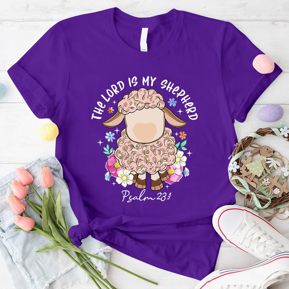 The Lord Is My Shepherd Christian T-Shirt