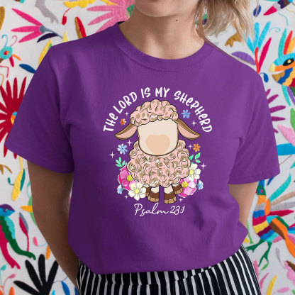 The Lord Is My Shepherd Christian T-Shirt