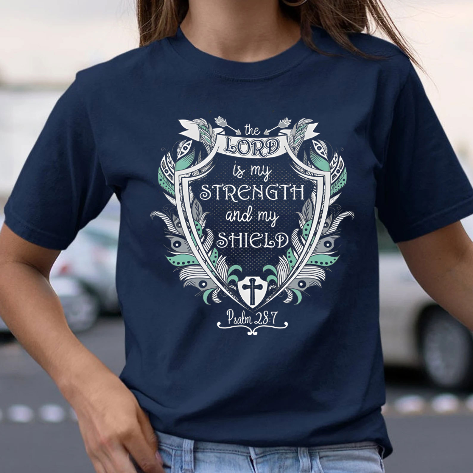 The Lord Is My Strength And My Shield Christian T-Shirt