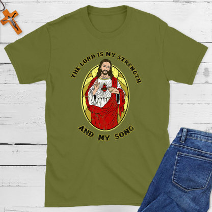 The Lord Is My Strength And My Song Christian T-Shirt