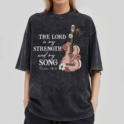 The Lord Is My Strength And My Song Christian Washed T-Shirt