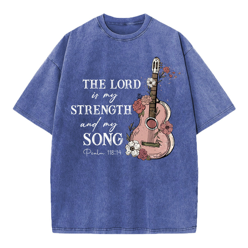 The Lord Is My Strength And My Song Christian Washed T-Shirt