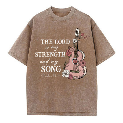 The Lord Is My Strength And My Song Christian Washed T-Shirt