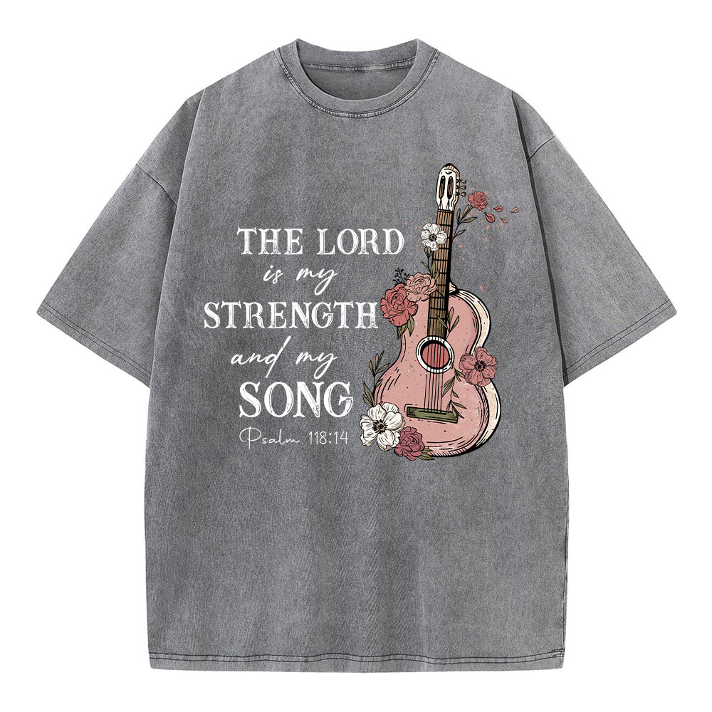 The Lord Is My Strength And My Song Christian Washed T-Shirt