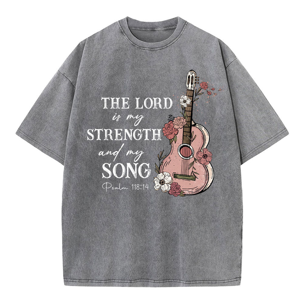 The Lord Is My Strength And My Song Christian Washed T-Shirt
