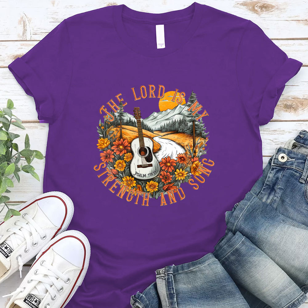 The Lord Is My Strength And Sons Christian T-Shirt