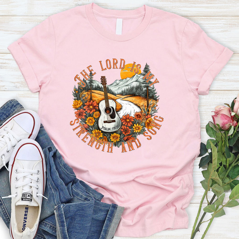 The Lord Is My Strength And Sons Christian T-Shirt
