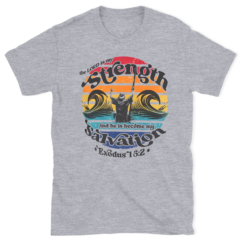 The Lord Is My Strength Christian Washed T-Shirt