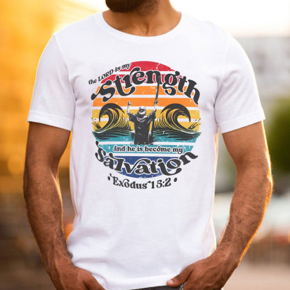 The Lord Is My Strength Christian Washed T-Shirt