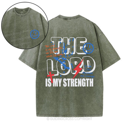 The Lord Is My Strength Christian Washed T-Shirt