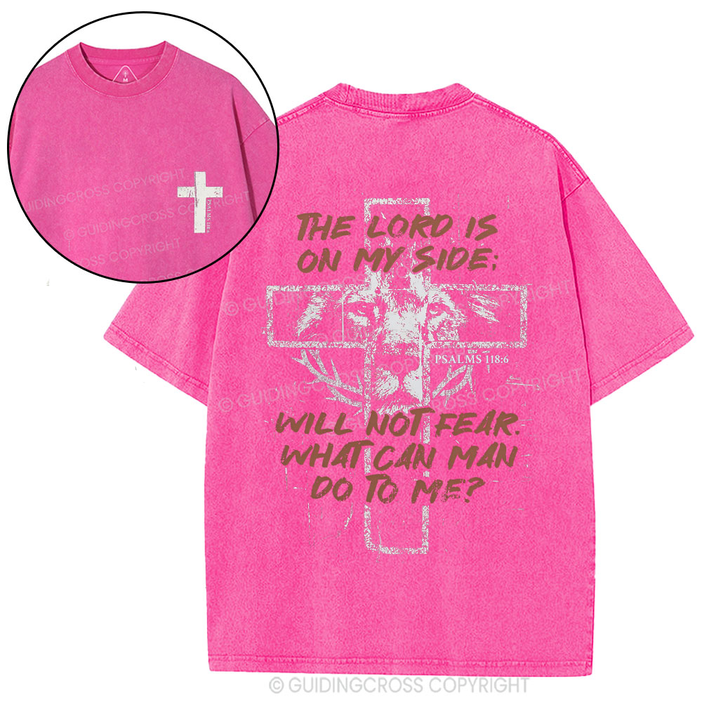 The Lord Is On My Side Christian Washed T-Shirt