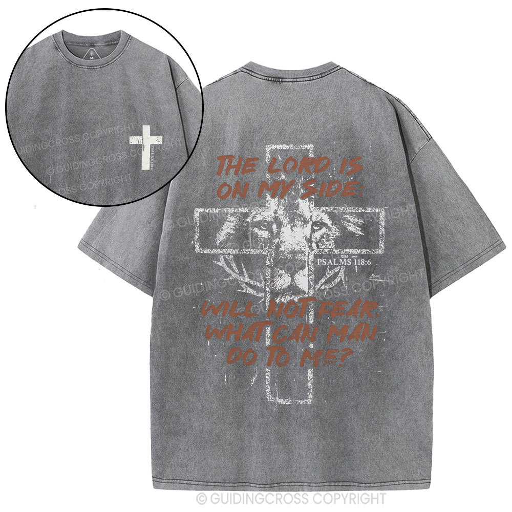 The Lord Is On My Side Christian Washed T-Shirt