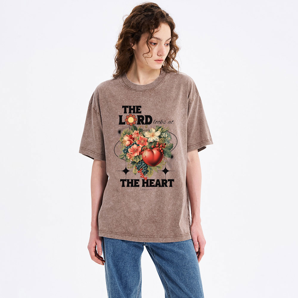 The Lord Looks At The Heart Christian Washed T-Shirt