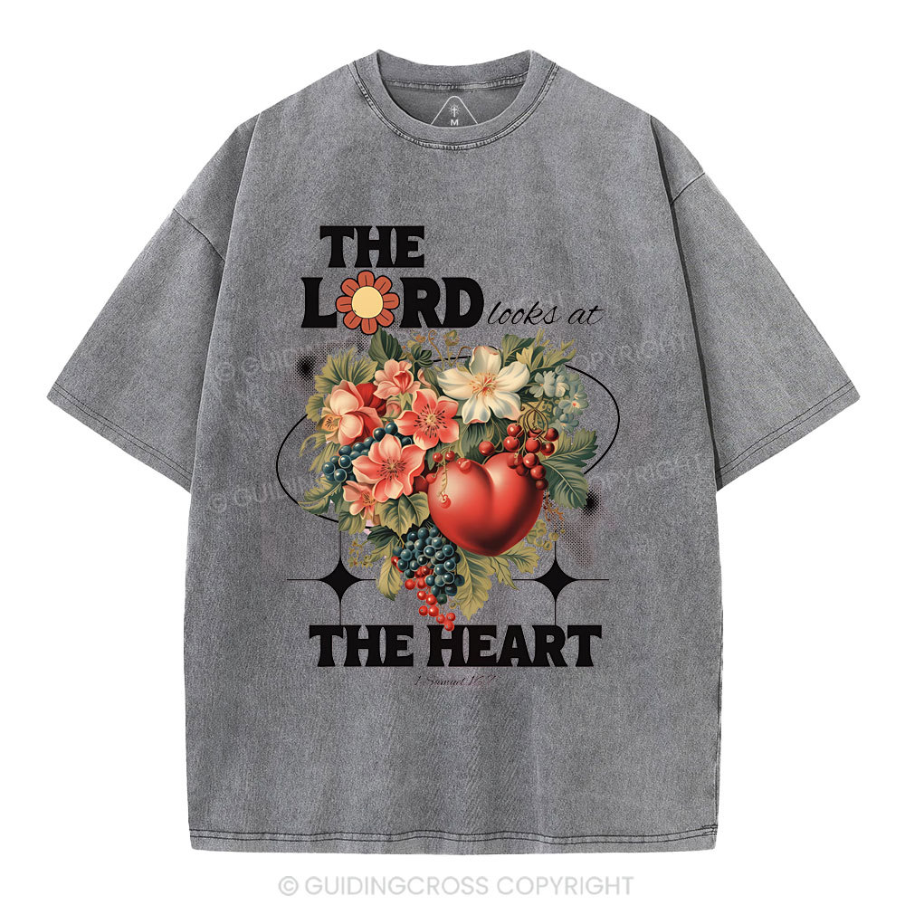 The Lord Looks At The Heart Christian Washed T-Shirt