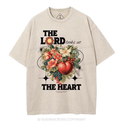 The Lord Looks At The Heart Christian Washed T-Shirt