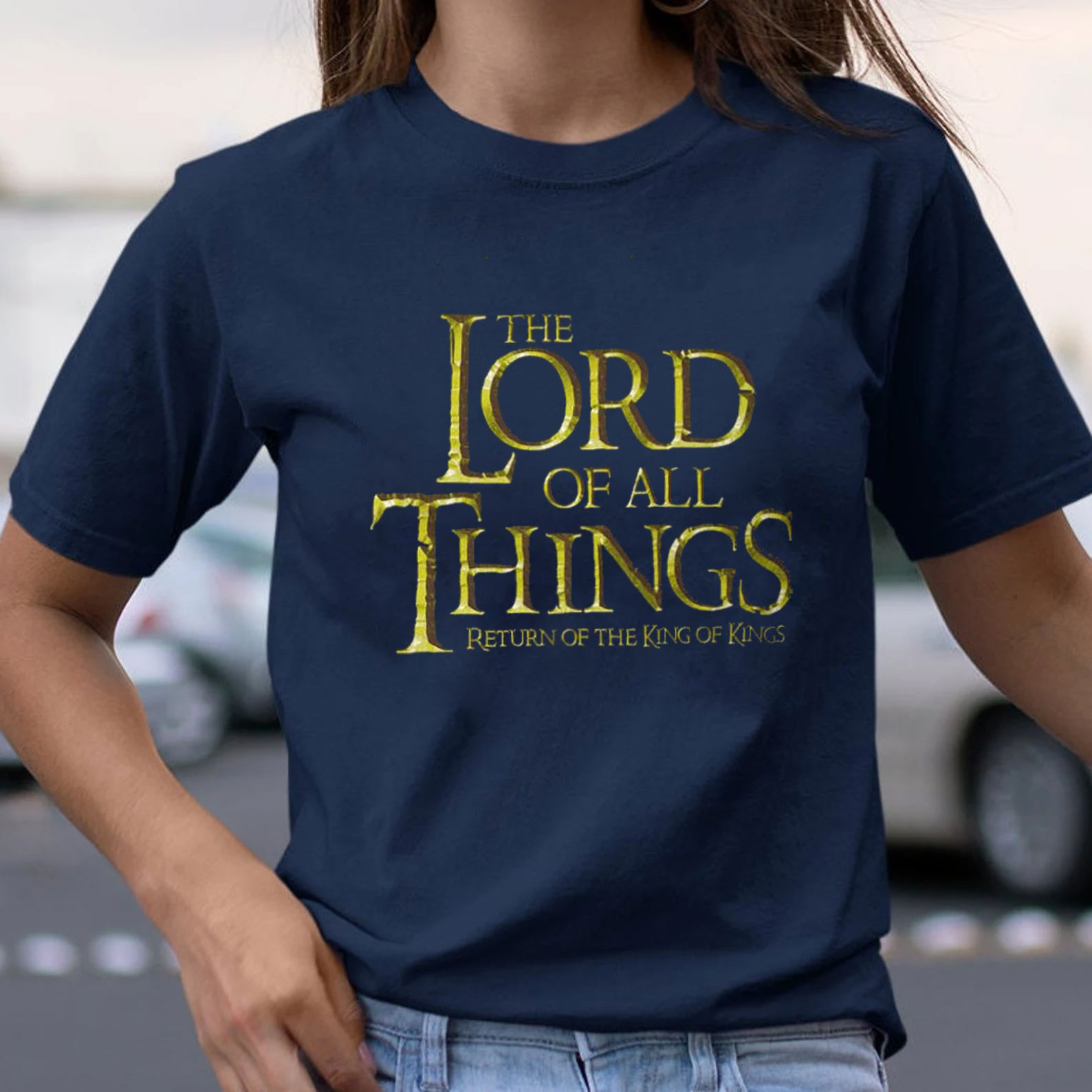 The Lord Of All Things Christian T-Shirt