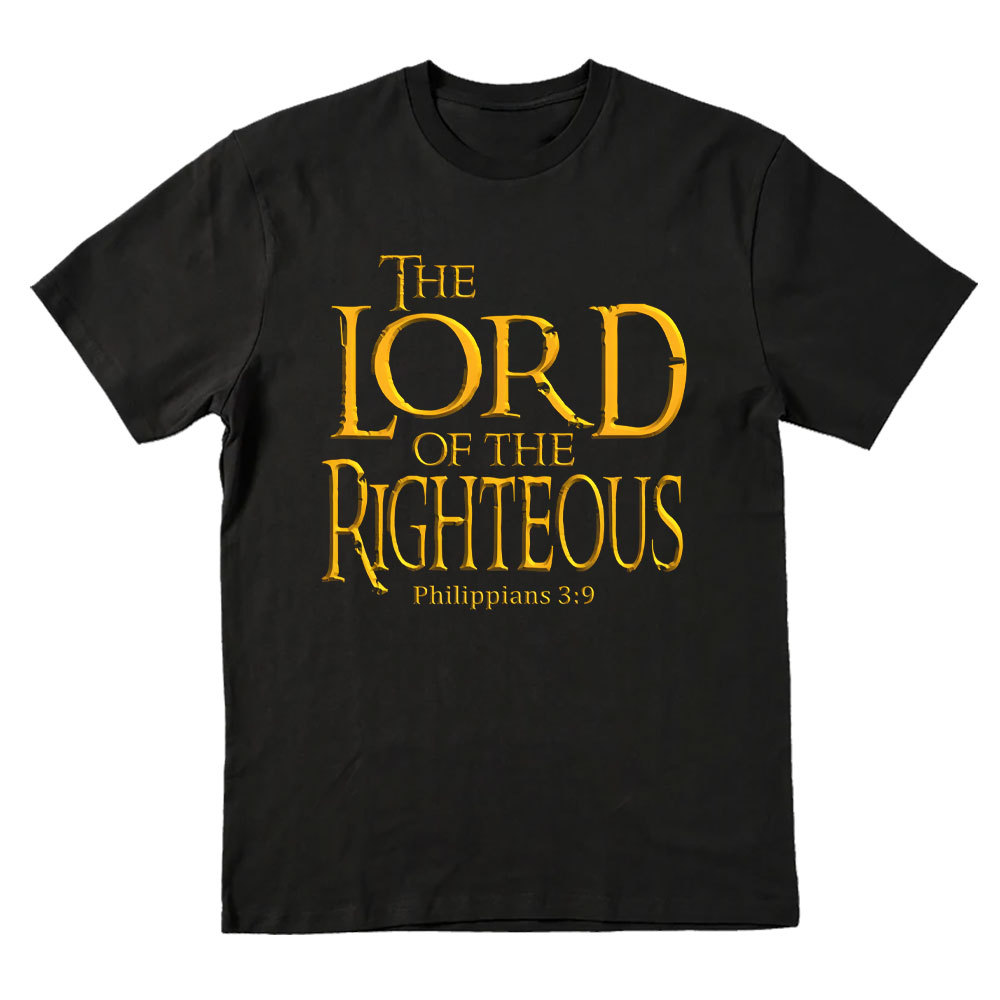 The Lord Of The Righteous Christian T-Shirt