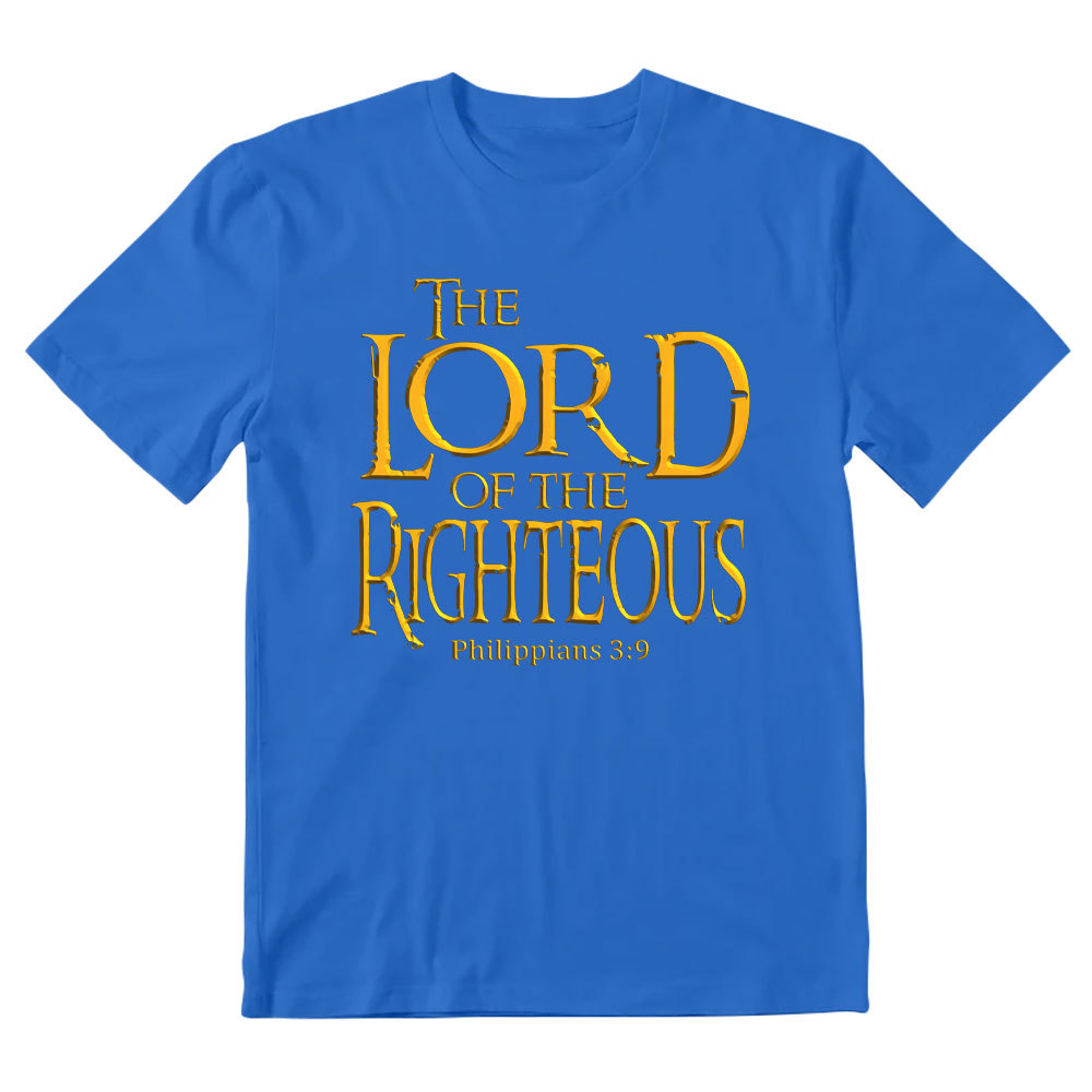 The Lord Of The Righteous Christian T-Shirt