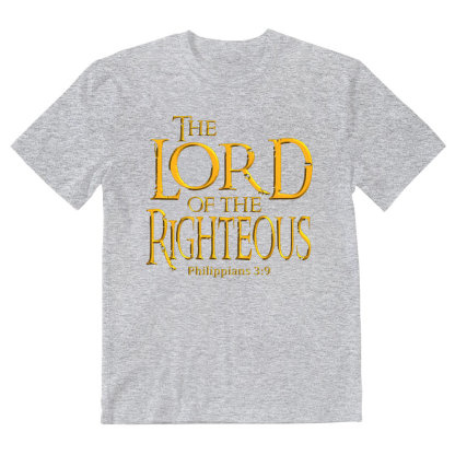 The Lord Of The Righteous Christian T-Shirt