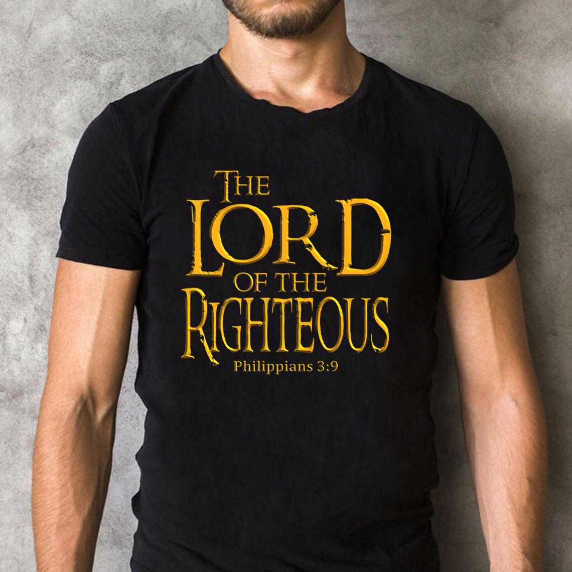 The Lord Of The Righteous Christian T-Shirt