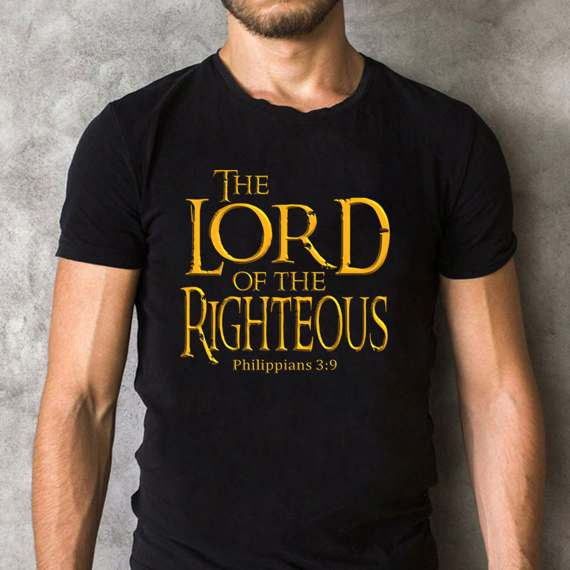 The Lord Of The Righteous Christian T-Shirt