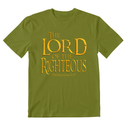 The Lord Of The Righteous Christian T-Shirt