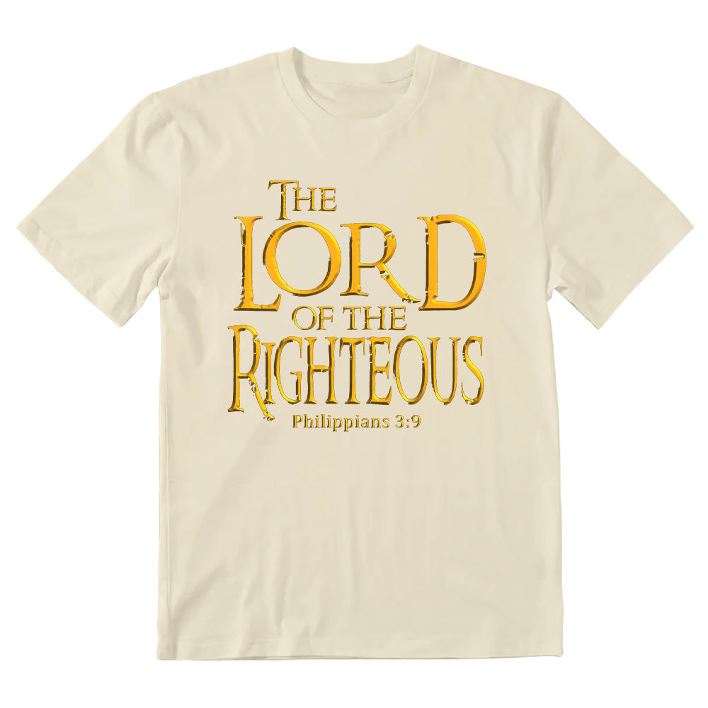 The Lord Of The Righteous Christian T-Shirt