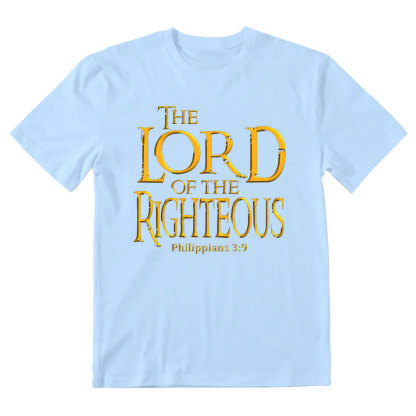 The Lord Of The Righteous Christian T-Shirt