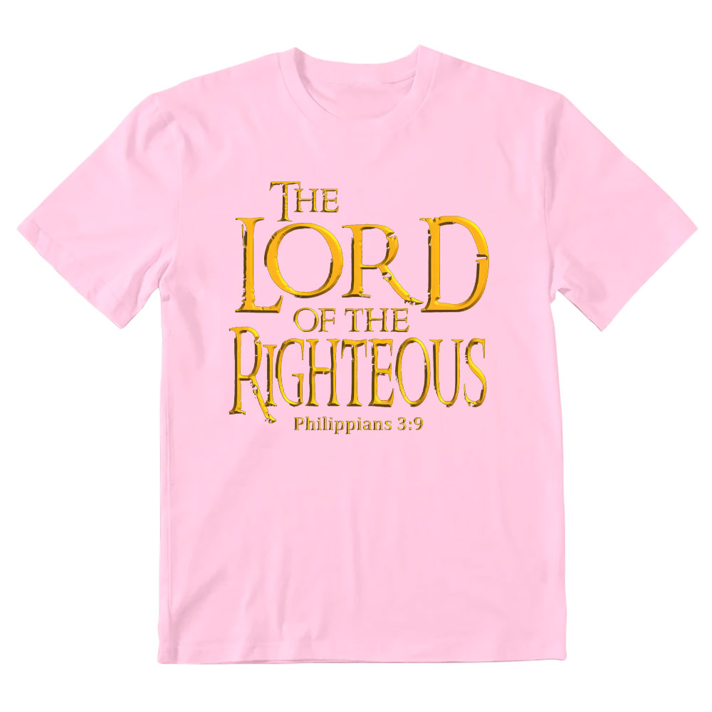 The Lord Of The Righteous Christian T-Shirt