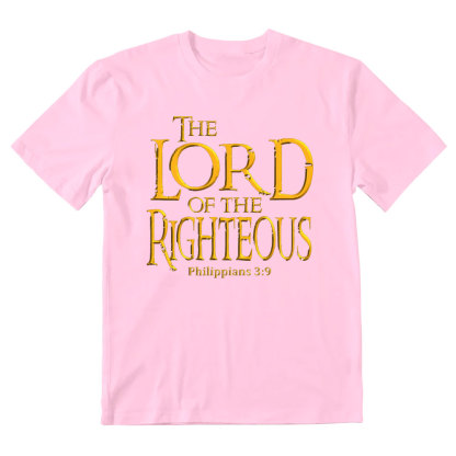 The Lord Of The Righteous Christian T-Shirt