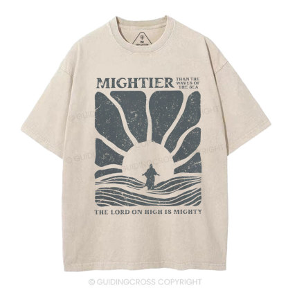 The Lord On High Is Mighty Christian Washed T-Shirt