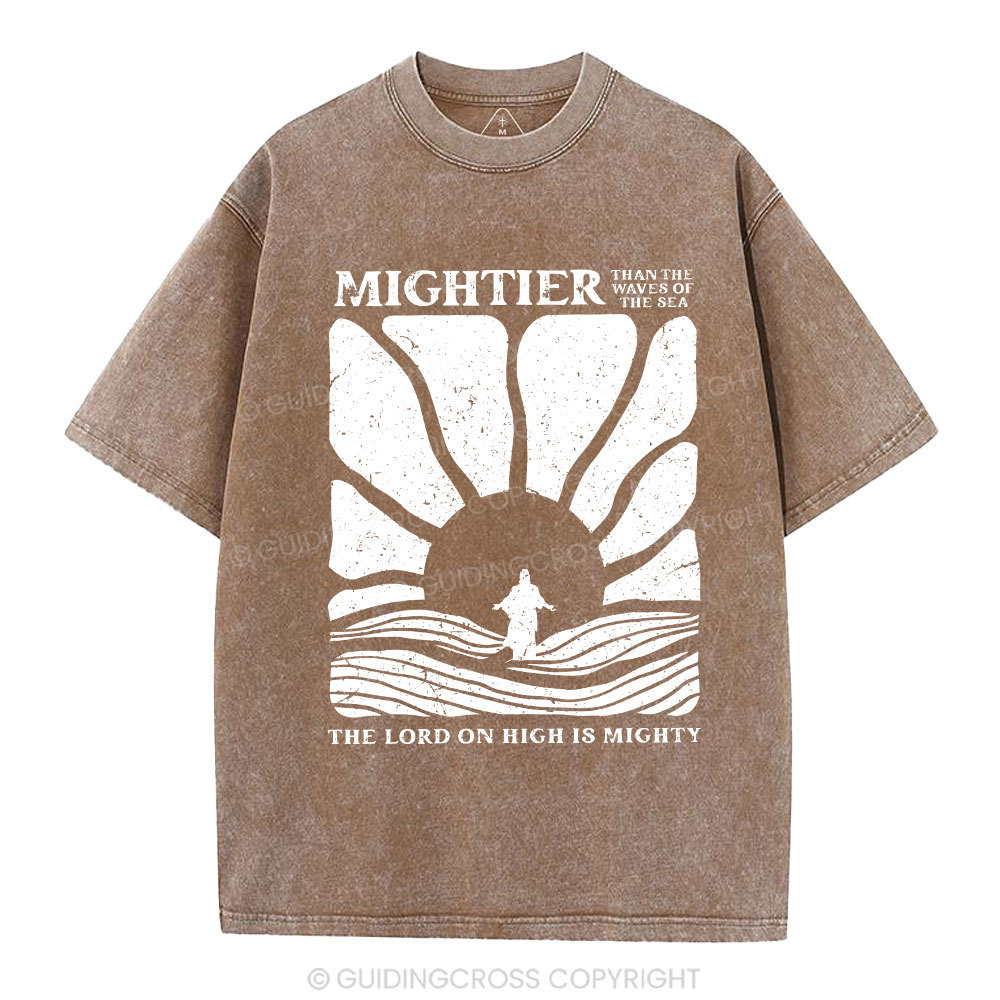 The Lord On High Is Mighty Christian Washed T-Shirt