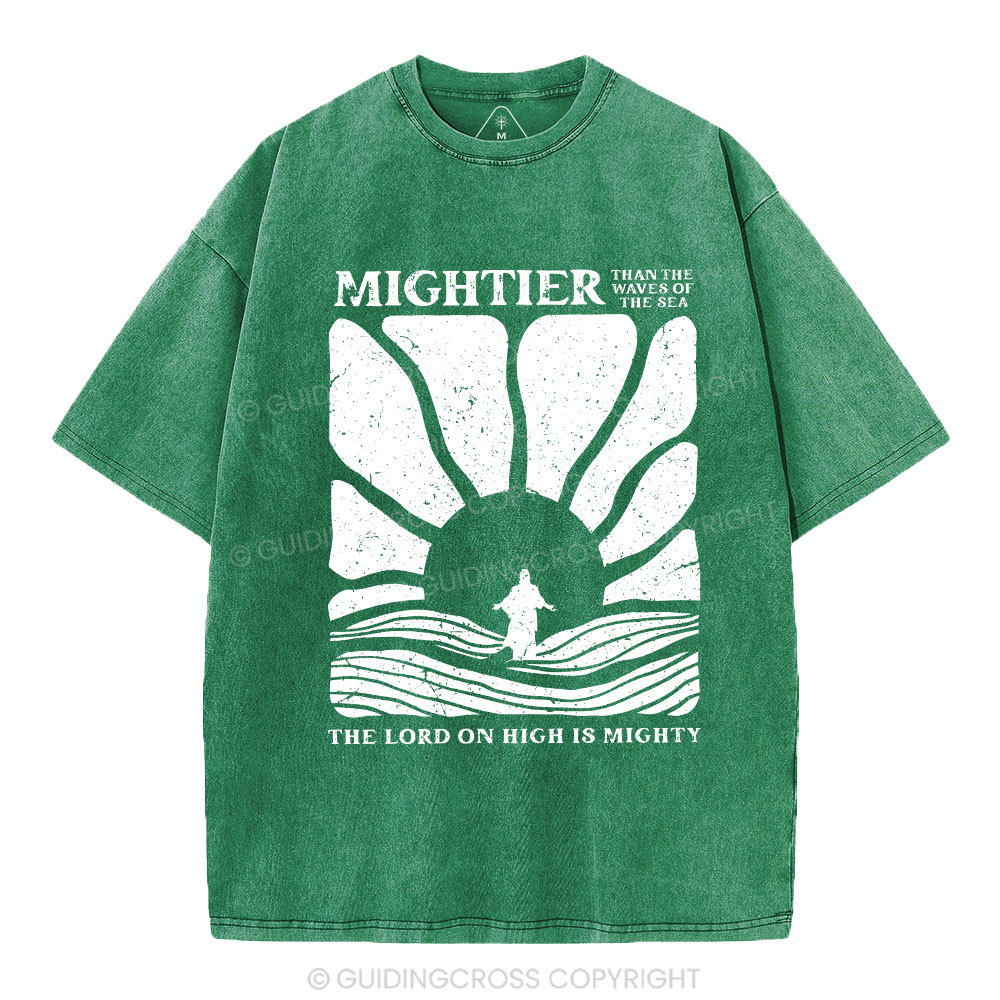 The Lord On High Is Mighty Christian Washed T-Shirt