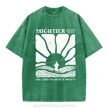 The Lord On High Is Mighty Christian Washed T-Shirt