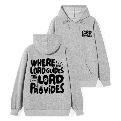 The Lord Provides Classic Christian Hoodie