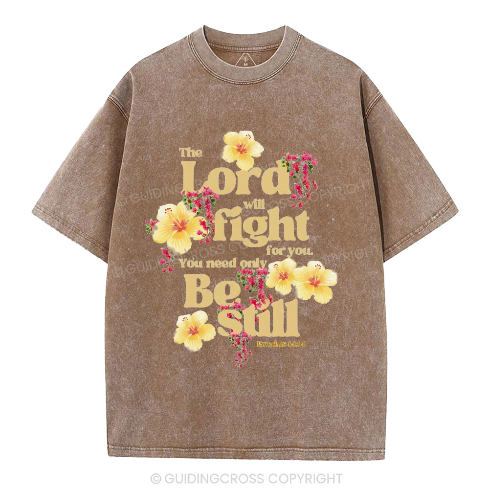 The Lord Will Fight For You Christian Washed T-Shirt