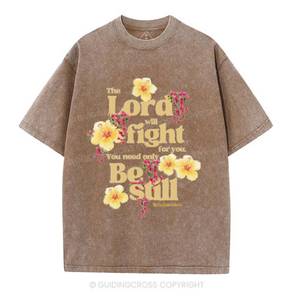 The Lord Will Fight For You Christian Washed T-Shirt