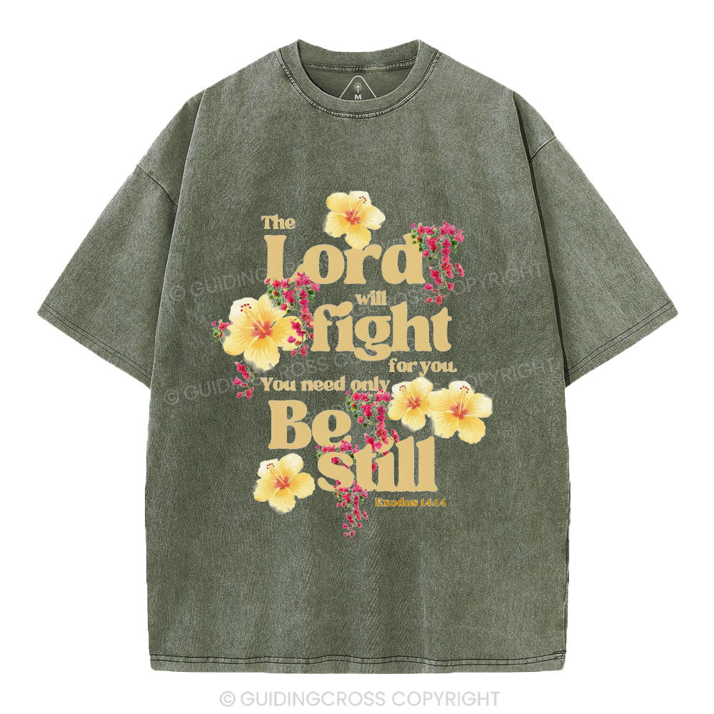 The Lord Will Fight For You Christian Washed T-Shirt