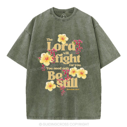 The Lord Will Fight For You Christian Washed T-Shirt