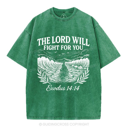 The Lord Will Fight For You Christian Washed T-Shirt