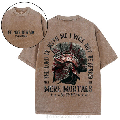 The Lord Is With Me I Will Not Afraid Christian Washed T-Shirt