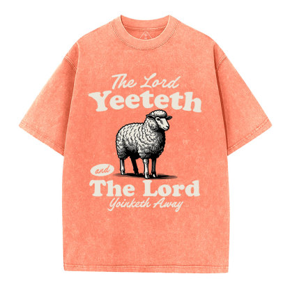 The Lord Yeeteth Christian Washed T-Shirt