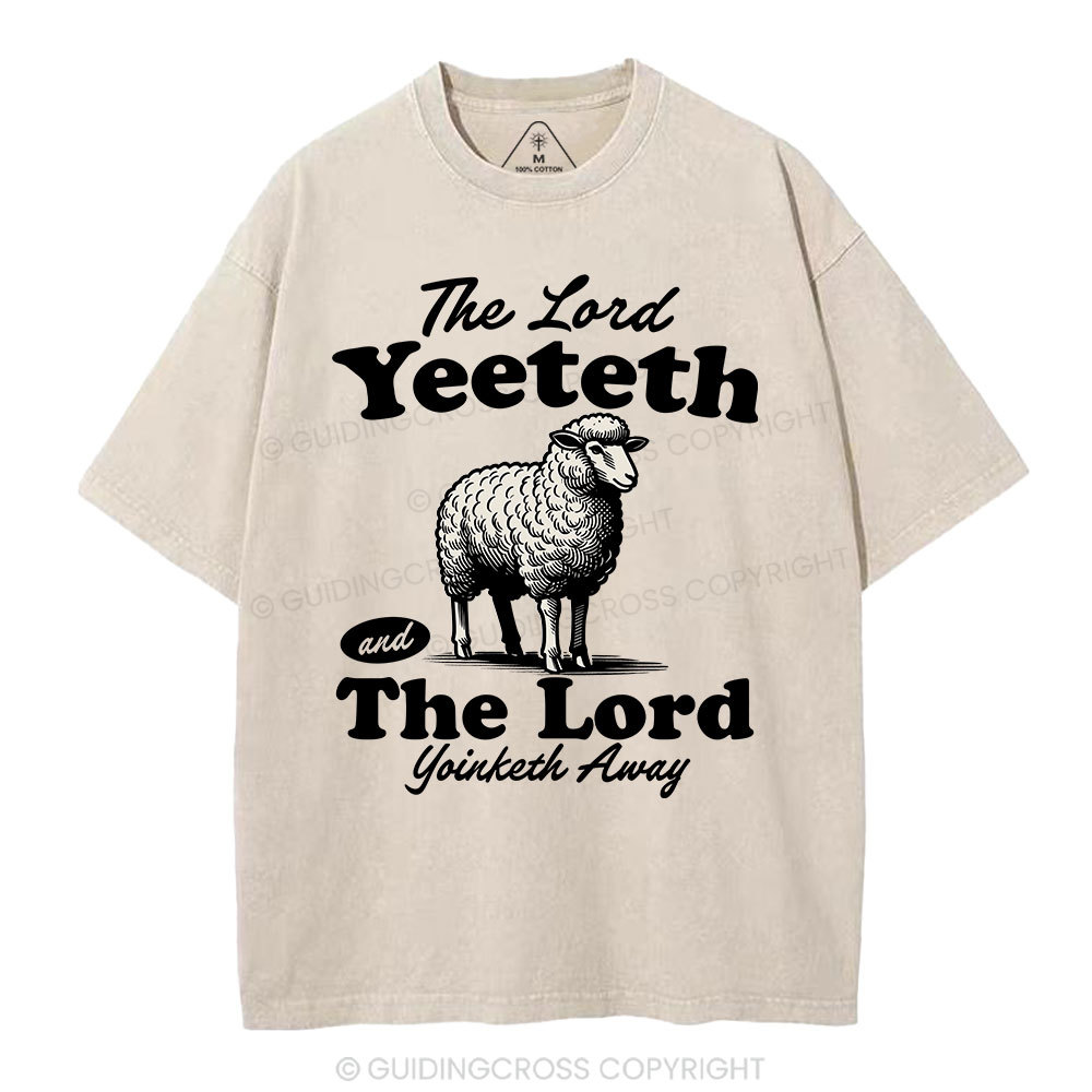 The Lord Yeeteth Christian Washed T-Shirt