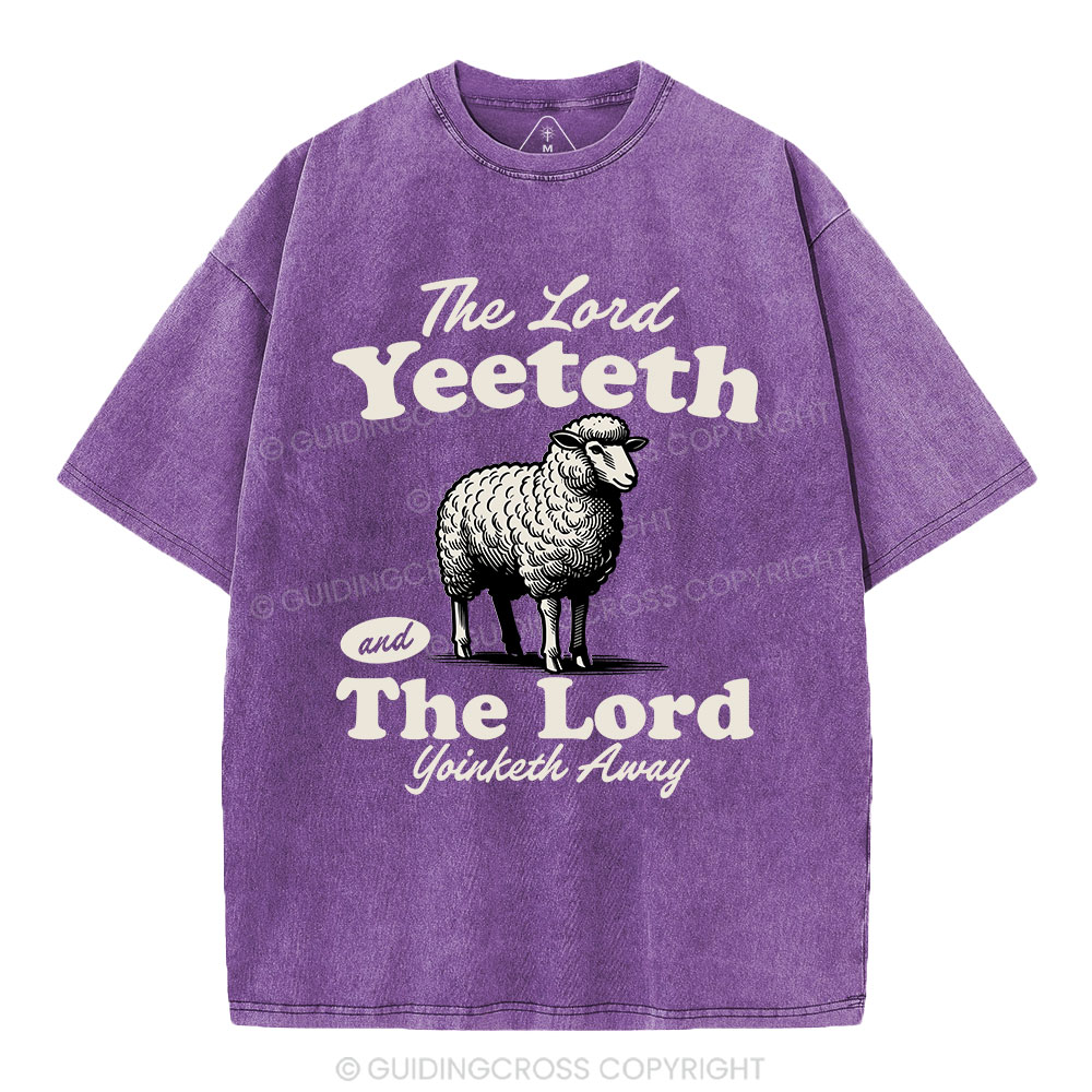 The Lord Yeeteth Christian Washed T-Shirt