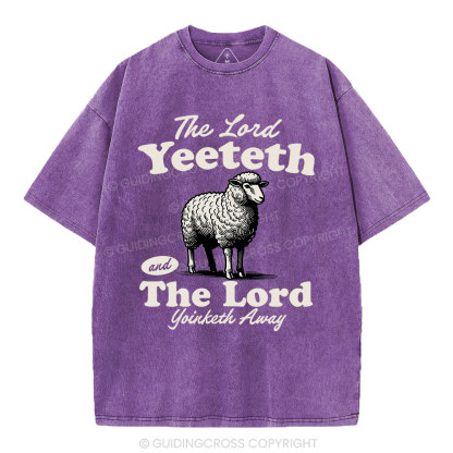 The Lord Yeeteth Christian Washed T-Shirt