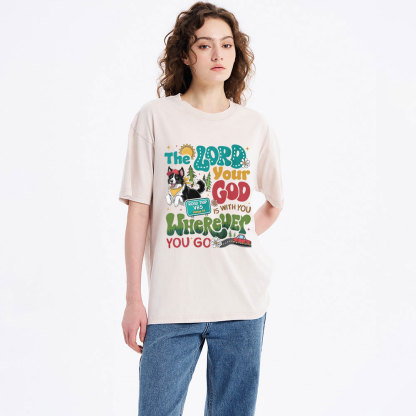 The Lord Your God Is With You Wherever You Go Christian Washed T-Shirt